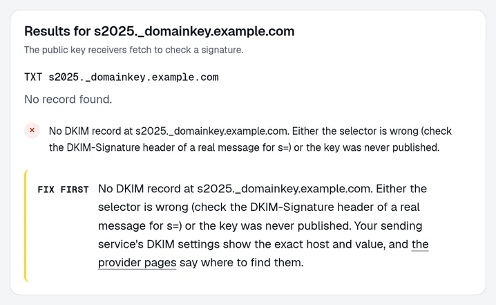 The DomainCanary DKIM checker's result for s2025._domainkey.example.com: No record found, and an error saying either the selector is wrong or the key was never published.