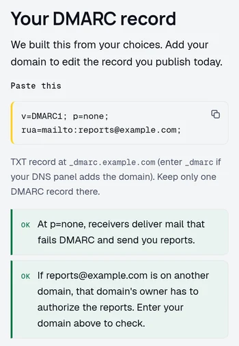 The DomainCanary DMARC record generator's result for the monitoring goal: the record v=DMARC1; p=none; rua=mailto:reports@example.com, to publish as a TXT record at _dmarc.example.com.