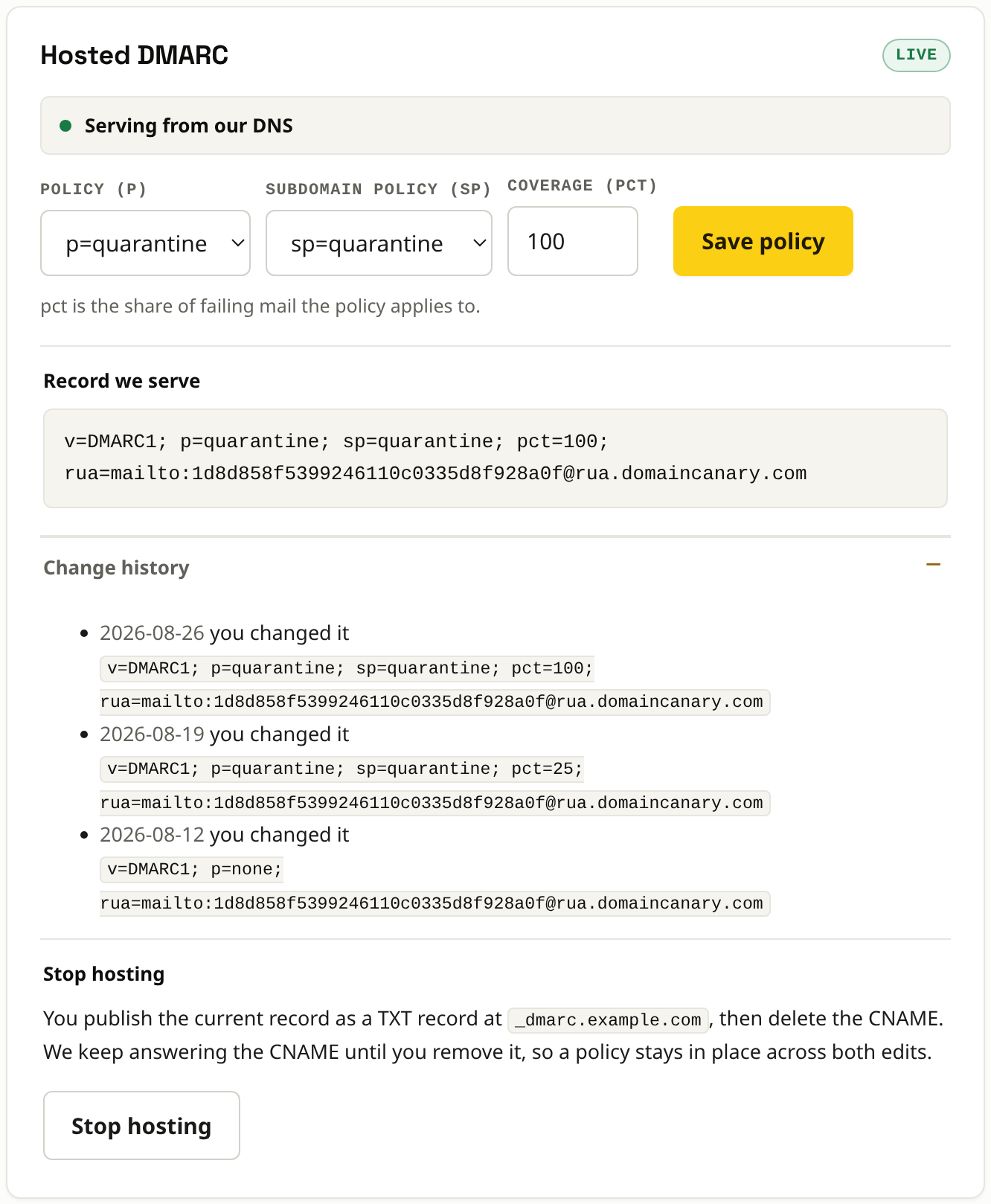 The hosted DMARC card for a domain at quarantine: the live badge, the policy, subdomain policy and percentage controls, and the history of every move.